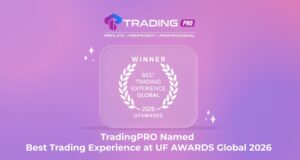 TradingPRO Named Simplest Trading Experience at UF AWARDS World 2026 TradingPRO Named Simplest Trading Experience at UF AWARDS World 2026